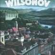 M.Hvorecký - Wilsonov, kultová knižná predloha celovečerného filmu